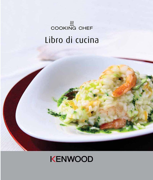 LIBRO CUCINA PER IMPASTATRICE KENWOOD COOKING CHEF PIU' DI 350 RICETTE - NUOVO